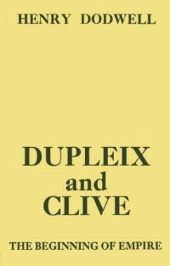 Dupleix and Clive - Dodwell, Henry