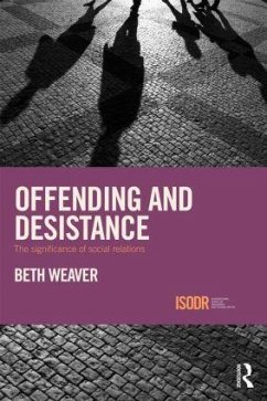 Offending and Desistance - Weaver, Beth