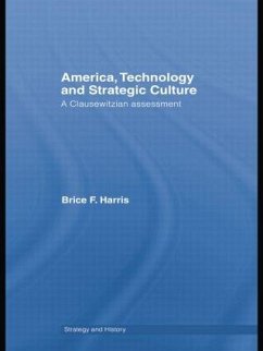 America, Technology and Strategic Culture - Harris, Brice
