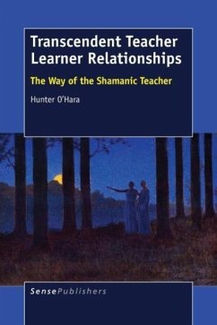 Transcendent Teacher Learner Relationships - O'Hara, Hunter