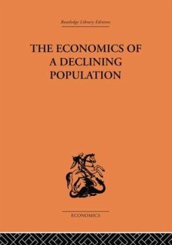 The Economics of a Declining Population - Reddaway, W B