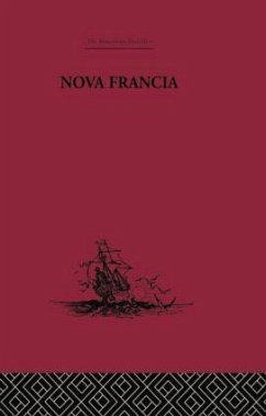 Nova Francia - Lescarbot, Marc