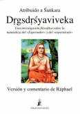 Drigsdrisyaviveka : discriminación entre el sí-mismo y el no sí-mismo