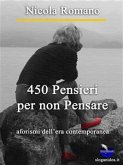 450 Pensieri per non Pensare (eBook, ePUB)