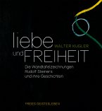 Liebe und Freiheit