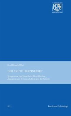 Der akute Herzinfarkt - Heusch, Gerd