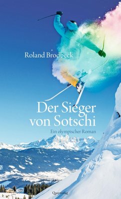 Der Sieger von Sotschi (eBook, ePUB) - Brodbeck, Roland