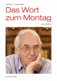 Das Wort zum Montag - Hubacher, Helmut