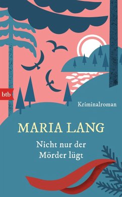 Nicht nur der Mörder lügt (eBook, ePUB) - Lang, Maria