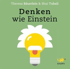 Denken wie Einstein - Tubali, Shai;Bäuerlein, Theresa