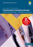 Praxishandbuch Qualitätsprüfungen Praxishandbuch Qualitätsprüfungen