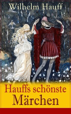 Hauffs schönste Märchen (eBook, ePUB) - Hauff, Wilhelm