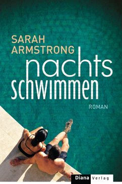 Nachts schwimmen (eBook, ePUB) - Armstrong, Sarah