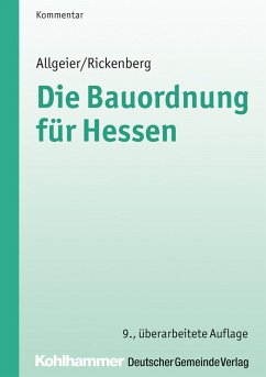 Die Bauordnung für Hessen (eBook, ePUB) - Allgeier, Erich