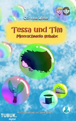 Tessa und Tim: Meerschwein gehabt (eBook, ePUB) - Wieja, Corinna