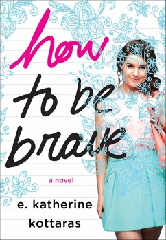 Cover How to Be Brave (eBook, ePUB)