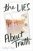 The Lies About Truth (eBook, ePUB)