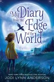 My Diary from the Edge of the World (eBook, ePUB)