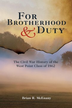For Brotherhood & Duty (eBook, ePUB) - McEnany, Brian R.