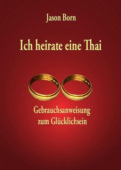 Cover Ich heirate eine Thai (eBook, ePUB)