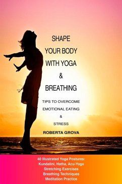 Shape your body with Yoga & Breathing (1, #1) (eBook, ePUB) - Grova, Roberta