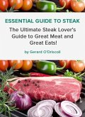 Essential Guide to Steak (eBook, ePUB)