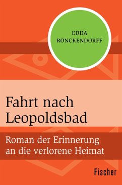 Fahrt nach Leopoldsbad (eBook, ePUB) - Rönckendorff, Edda