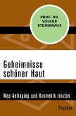 Geheimnisse schöner Haut (eBook, ePUB)