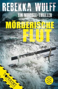 Mörderische Flut (eBook, ePUB) - Wulff, Rebekka