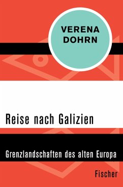 Reise nach Galizien (eBook, ePUB) - Dohrn, Verena