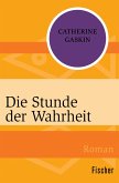 Die Stunde der Wahrheit (eBook, ePUB)