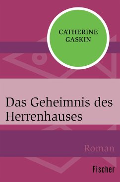 Das Geheimnis des Herrenhauses (eBook, ePUB) - Gaskin, Catherine