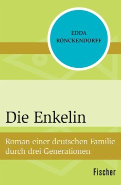 Die Enkelin (eBook, ePUB) - Rönckendorff, Edda