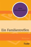Ein Familientreffen (eBook, ePUB) Ein Familientreffen (eBook, ePUB)