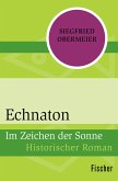 Echnaton (eBook, ePUB)