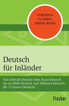 Deutsch für Inländer (eBook, ePUB) - Reins, Armin; Claßen, Veronika