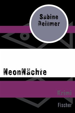 NeonNächte (eBook, ePUB) - Deitmer, Sabine