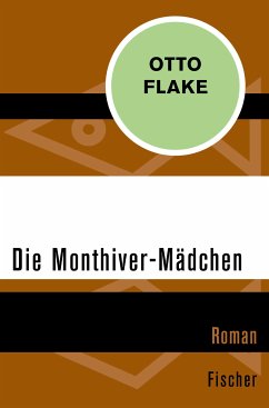 Die Monthiver-Mädchen (eBook, ePUB) - Flake, Otto