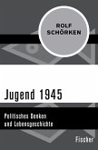Jugend 1945 (eBook, ePUB)