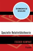 Spezielle Relativitätstheorie (eBook, ePUB)
