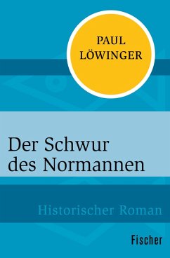 Der Schwur des Normannen (eBook, ePUB) - Löwinger, Paul