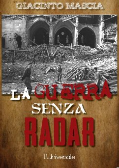 La guerra senza radar (eBook, ePUB) - Mascia, Giacinto