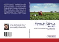 Nitrogen Use Efficiency in Sandy Soil Using 15N Tracer Technique