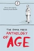 Emma Press Anthology of Age Emma Press Anthology of Age