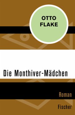 Die Monthiver-Mädchen - Flake, Otto