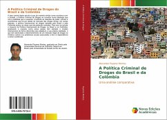 A Política Criminal de Drogas do Brasil e da Colômbia