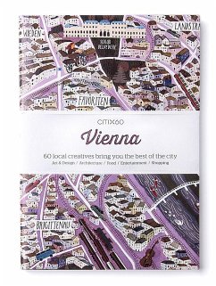 Citix60: Vienna: 60 Creatives Show You the Best of the City - Viction Ary