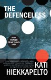 The Defenceless: Volume 1