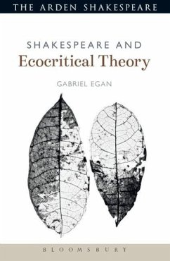 Shakespeare and Ecocritical Theory - Egan, Gabriel