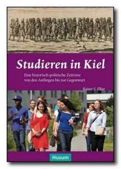 Studieren in Kiel - Elkar, Rainer S.